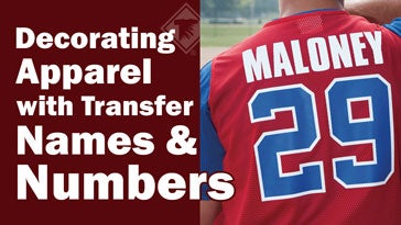 decorating apparel with transfer names and numbers