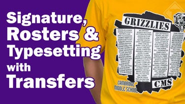 signature and roster shirts with transfers